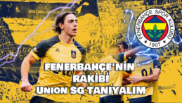 Fenerbahçe’nin Rakibi Belli Oldu: Belçika’nın Yükselen Yıldızı Union SG ile Zorlu Mücadele!
