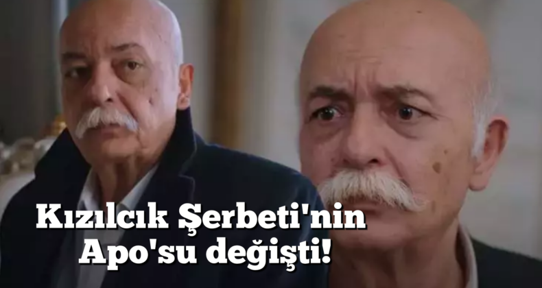 Kızılcık Şerbeti’nde Şoke Eden Gelişme: Abdullah Ünal Dizinden Ayrıldı!