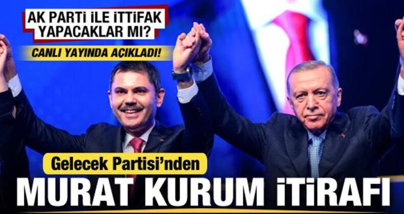AK Parti ile İttifak Yapacaklar mı? Gelecek Partisi’nden Murat Kurum’a Destek ve İtiraf