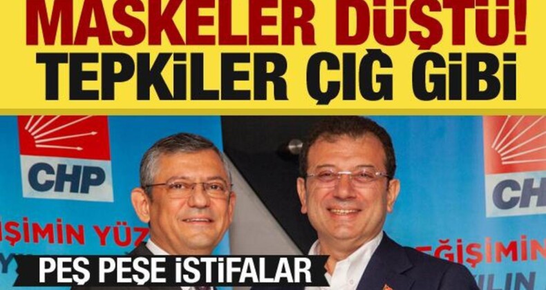 CHP’de Adaylık Krizi! Tepkiler Çığ Gibi…Peş Peşe İstifalar