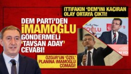 CHP’nin ‘DEM’ini Kaçıran Olay Ortaya Çıktı! DEM’den İmamoğlu Göndermeli Tavşan Aday Cevabı