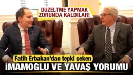 Fatih Erbakan’dan İmamoğlu ve Yavaş Yorumu! Düzeltme Yapmak Zorunda Kaldılar