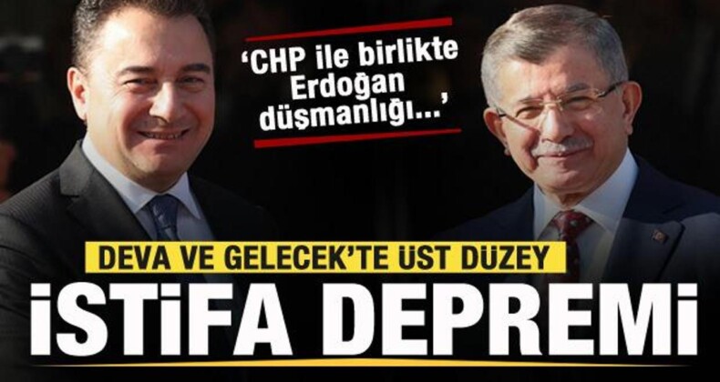Gelecek ve DEVA Partisi’nde Üst Düzey İstifa Depremi