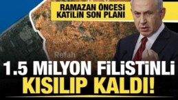 İsrail Refah’ta Yeni Katliam Peşinde! Bir Buçuk Milyon Filistinli için Tehcir Planı Masada