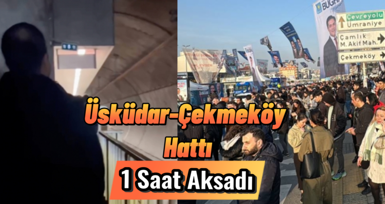 Üsküdar-Çekmeköy Metro Hattında Teknik Arıza Seferleri Aksattı