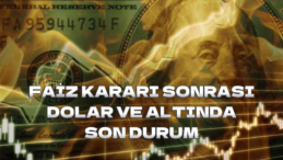 Merkez Bankası’nın Faiz Kararı Sonrası Dolar ve Altında Son Durum!