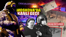 Moskova’daki Kanlı Gece: Ölü Sayısı 143’e Ulaştı! Failler Yakanladı