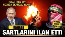 Hamas Ateşkes Şartlarını Resmen İletti! İsrail’den Jet Hızında Skandal Yanıt