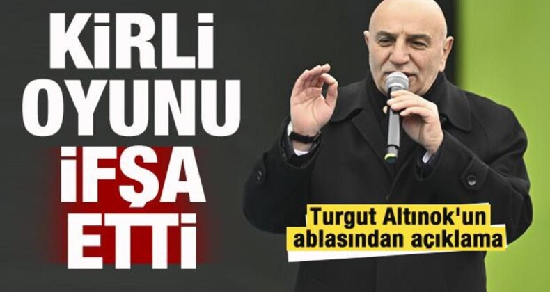 Turgut Altınok’un Ablasından Açıklama! Kirli Oyunu İfşa Etti