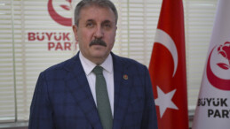 BBP Lideri Mustafa Destici’den YSK’nın Van Kararına Tepki