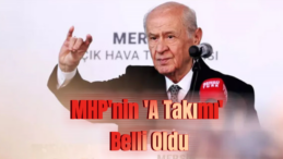 MHP’nin Yeni A Takımı Belli Oldu: İşte Göreve Gelen İsimler!