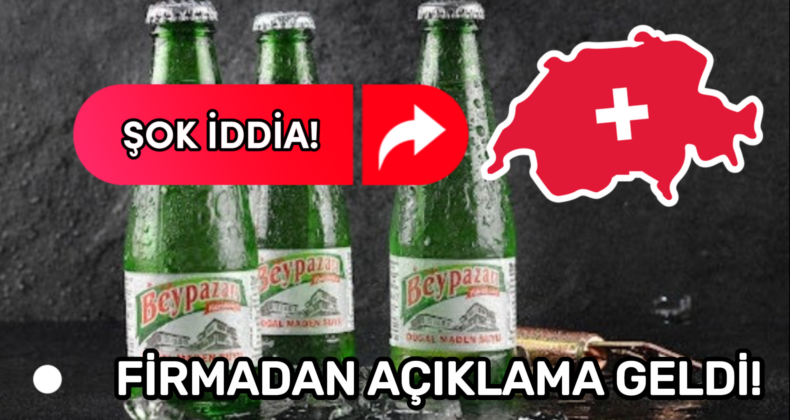 Beypazarı Maden Suyu İsviçre’de Yasaklandı
