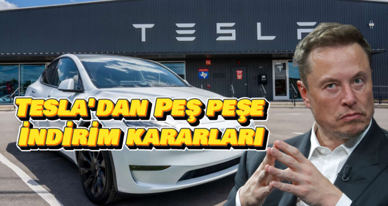 Tesla, Fiyatlarda Büyük İndirimlere Gitti: Satışları Arttırma Çabası