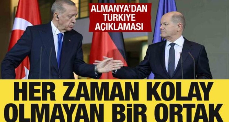 Almanya’dan Türkiye Açıklaması: Her Zaman Kolay Olmayan Bir Ortak