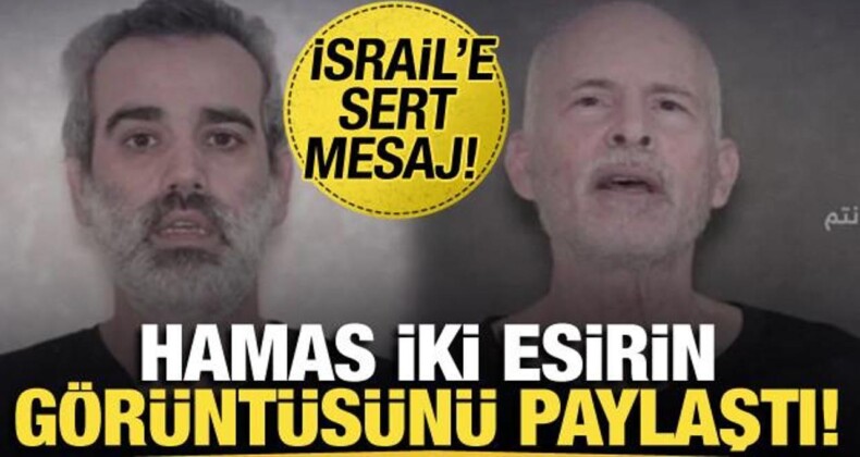 Hamas, 2 İsrailli Esirin Görüntüsünü Paylaştı: “Ya Esirler ya da Savaş”