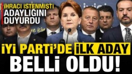 İYİ Parti’de İlk Aday Belli Oldu! İhracı İstenmişti, Adaylığını Açıkladı…