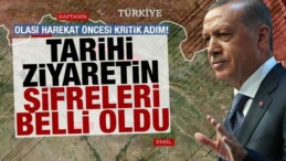 Olası Harekat Öncesi Erdoğan’dan Kritik Adım! Tarihi Ziyaretin Şifreleri Belli Oldu