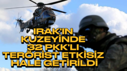 MSB Açıkladı: Kuzey Irak’ta 32 PKK’lı Terörist Etkisiz Hale Getirildi