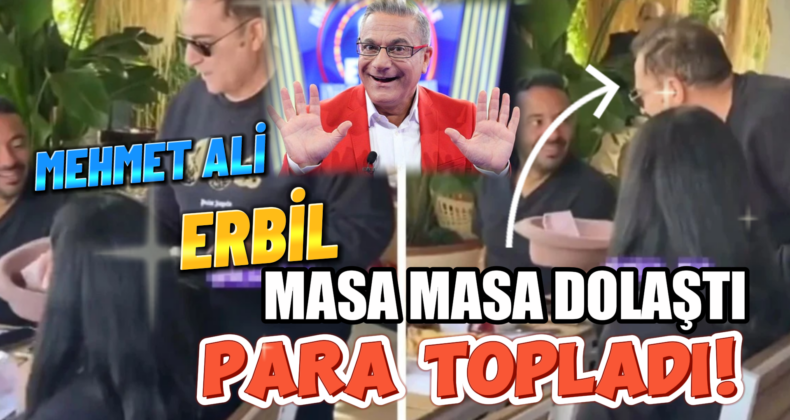 Mehmet Ali Erbil, Arap Turistlerden Para Topladığı Anlar Kameralara Yansıdı!