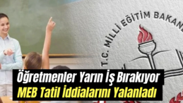 Öğretmenler Tepki İçin Ders Bırakıyor: MEB’den Açıklama Geldi