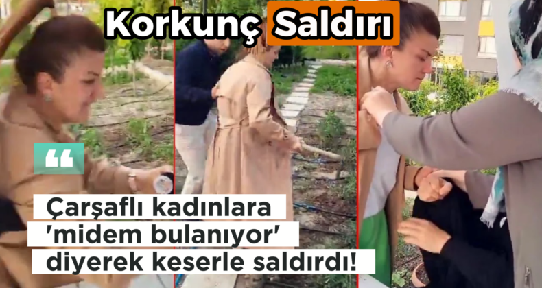 Başörtülü Kadınlara Saldırı: “Sizden Midem Bulanıyor” Diyerek Hakaret Etti!