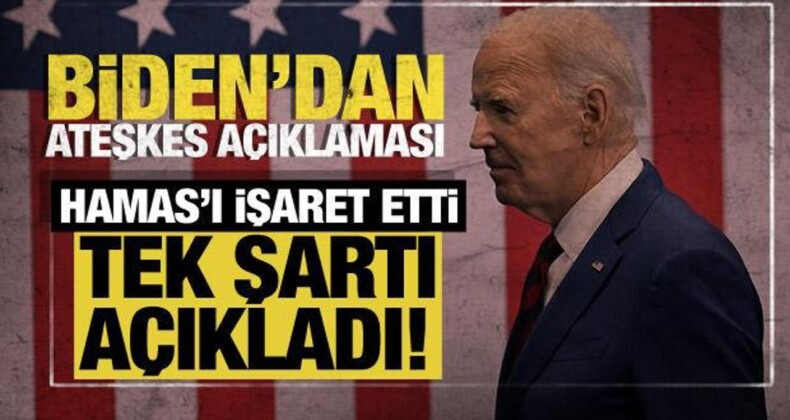 Biden’dan Gazze’de Ateşkese İlişkin Açıklama!