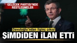 Gelecek Partisi’nde Restleşmeler! Davutoğlu’ndan İlginç Çıkış: Şimdiden İlan Etti