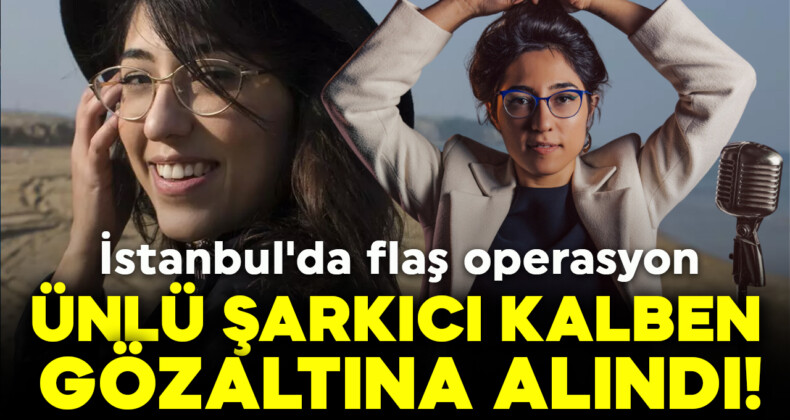 Ünlü Şarkıcı Kalben Gözaltında: İlk İfadesi Ortaya Çıktı!