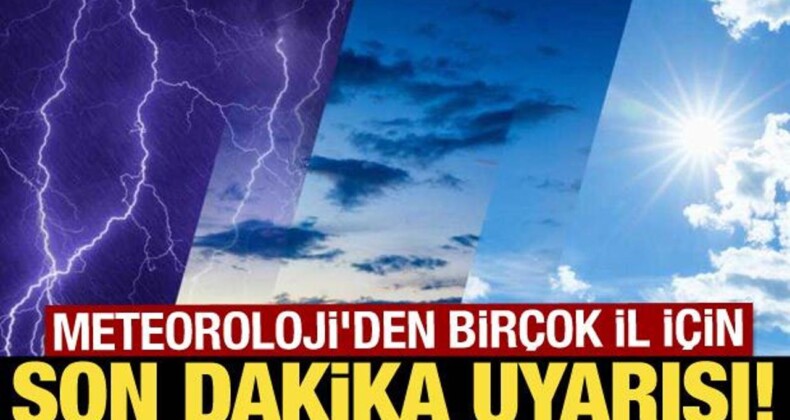 Meteoroloji’den Birçok İl İçin Sağanak Yağış Uyarısı!