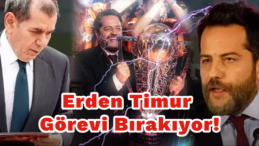 Galatasaray’da Şok Ayrılık! Erden Timur Görevi Bırakıyor