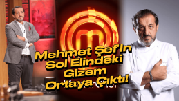 MasterChef Jürisi Mehmet Şef’ten Şok Açıklama: Sol Elinin Sırrı!