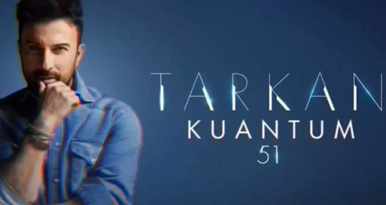 Tarkan’dan Beklenen Dönüş: Kuantum 51