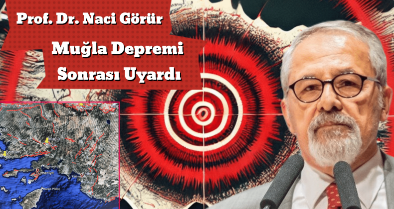 Prof. Dr. Naci Görür’den Kritik Deprem Uyarısı: Fay Hattı Hareketli!