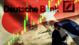 Deutsche Bank: Türkiye Eşsiz Bir Örnek Olacak