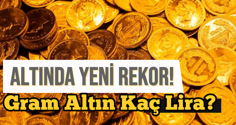 Altında Yeni Rekor: Gram Altın Kaç Lira? 17 Temmuz 2024 Güncel Altın Kuru Fiyatları
