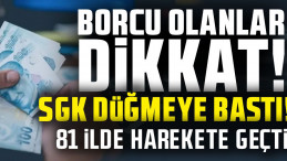 SGK’dan Borçlulara Yeni Düzenleme! 81 İle Genelge Gönderildi