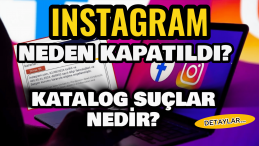 Instagram’a Erişim Engeli: BTK’nın Yetkileri ve Katalog Suçlar Neler?