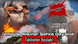 İzmir Karşıyaka’da Yangın Büyüyor: Şehre Kül Yağıyor!
