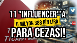 Influencer’lara 6,4 Milyon TL’lik Reklam Cezası!