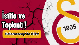 Galatasaray’da Kriz! İstifa ve Olağanüstü Toplantı Kararı