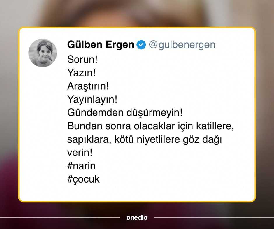 Gülben Ergen'den Tepki: "Narin'i Gündemden Düşürmeyin!" 1 GWUI NHXMAE5jXH