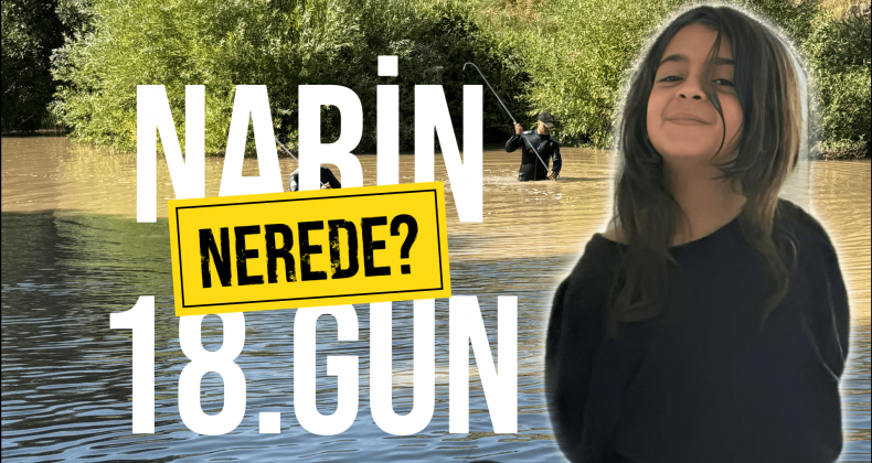 Kayıp Narin İçin 18. Günde Yeni İhbar!