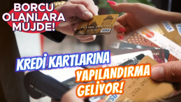 Kredi Kartı Borçlarına Müjde: Yapılandırma İmkanı Geliyor!