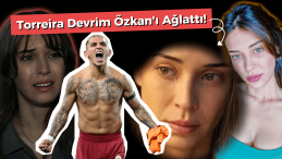 Torreira Sevgilisi Devrim Özkan’ı Ağlattı!