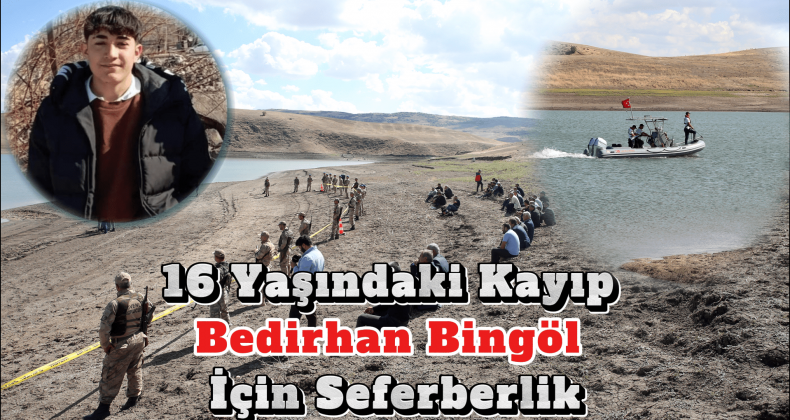 Muş’ta Kayıp Lise Öğrencisini Arama Çalışmaları Sürüyor