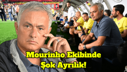 Mourinho Ekibinden Fenerbahçe’de Şok İstifa!