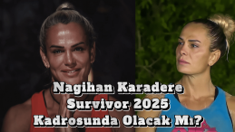 Nagihan Karadere Survivor İddialarına Patladı!