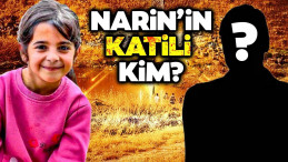 Narin Güran Cinayetinde Şok Senaryolar!