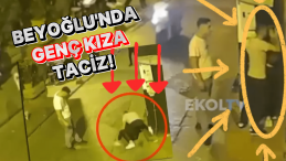 Beyoğlu’nda Genç Kıza Taciz Skandalı!
