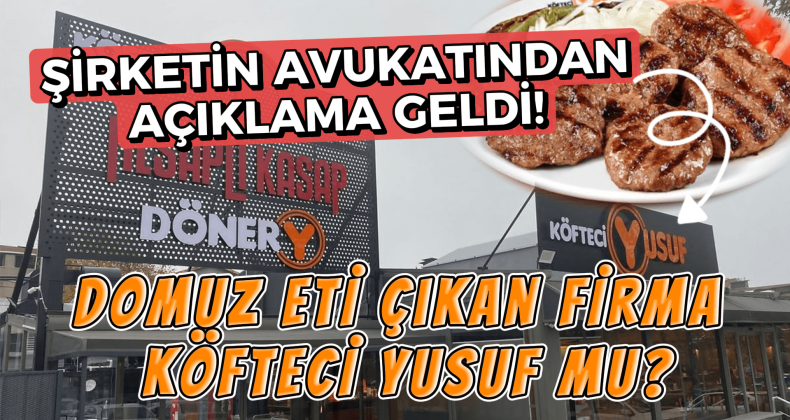 Köfteci Yusuf’ta Domuz Eti Skandalı mı?
